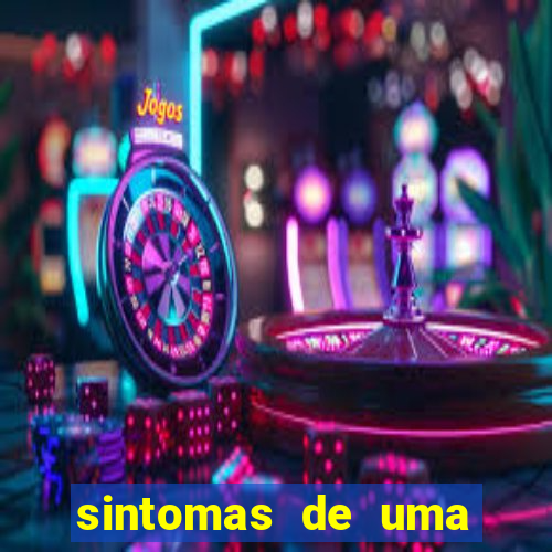 sintomas de uma pessoa perturbada